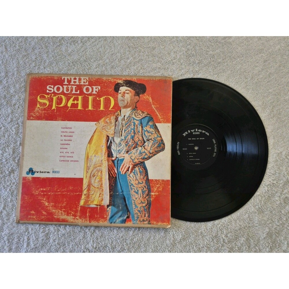 The Soul of Spain Riviera Records R0033 Vintage Flamenco Spanish Guitar Vinyl LP